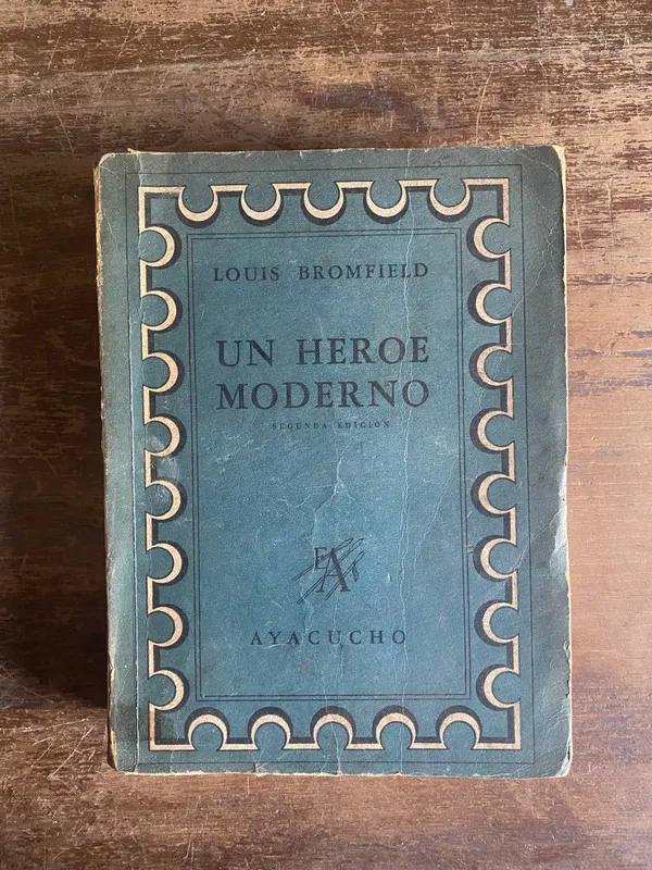 Un heroe moderno - Bromfield Louis (4p4)