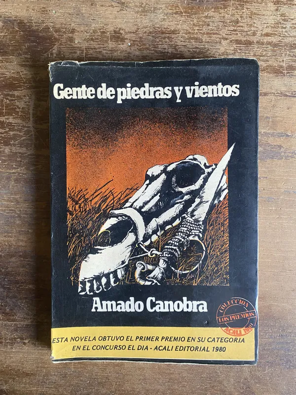 Gente de piedras y vientos - Canobra Amado (4p3)