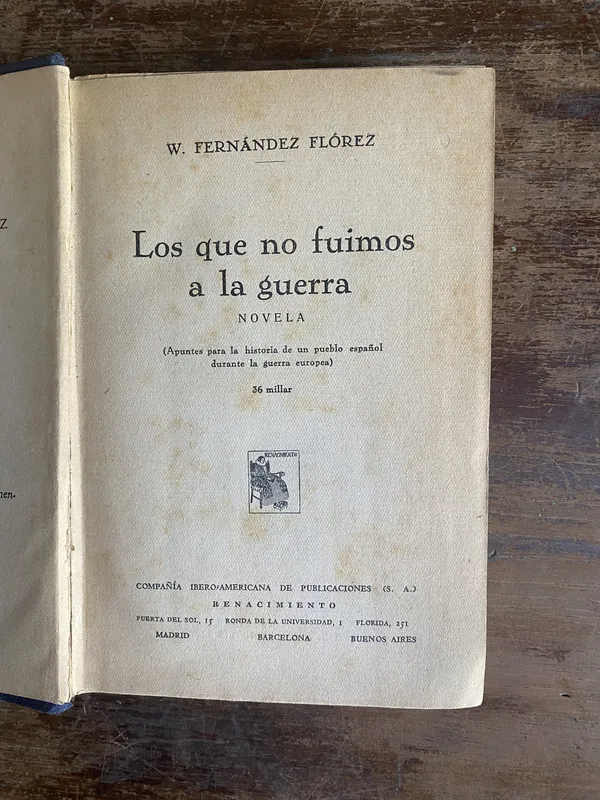 Los que no fuimos a la guerra - Fernandez Florez W. (4p3)