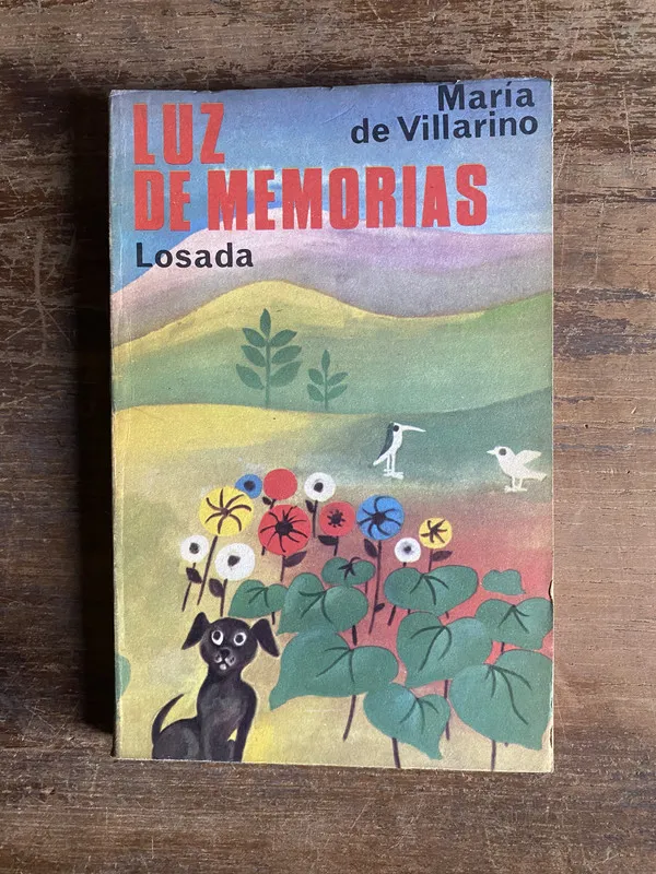 Luz de memorias - de Villarino Maria (4p2)