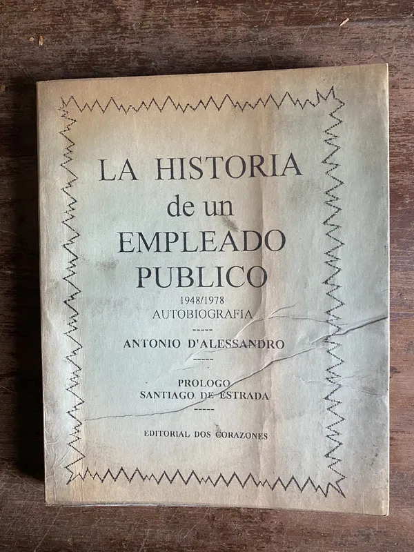 Tapa de La historia de un empleado publico - D'Alessandro (4p2)