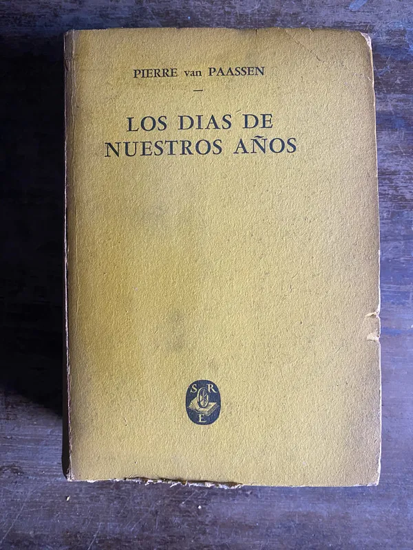 Tapa de Los dias de nuestros años - van Paassen Pierre (4p2)