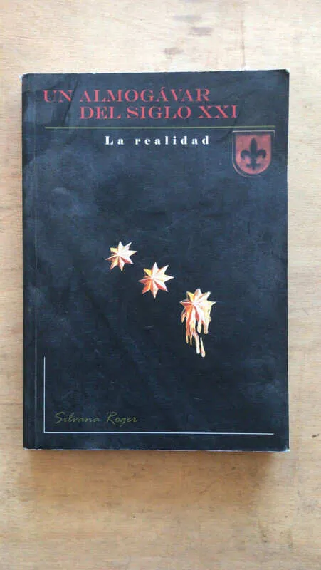 Un Almogavar Del Siglo Xxi - Roger, Silvana (dd3)