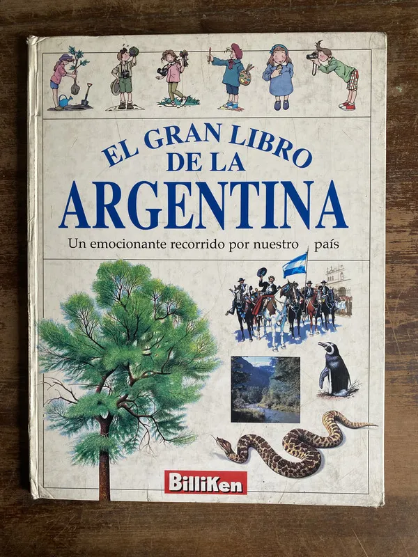 El Gran Libro de la Argentina - (4q7)
