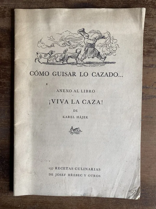 Viva la caza! - Hajek Karel (4q6)