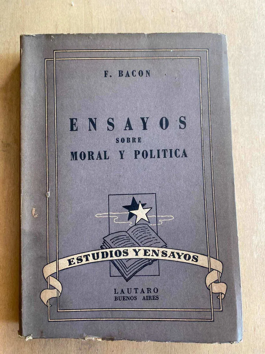 Ensayos Sobre Moral Y Politica - Bacon, F. (p4)