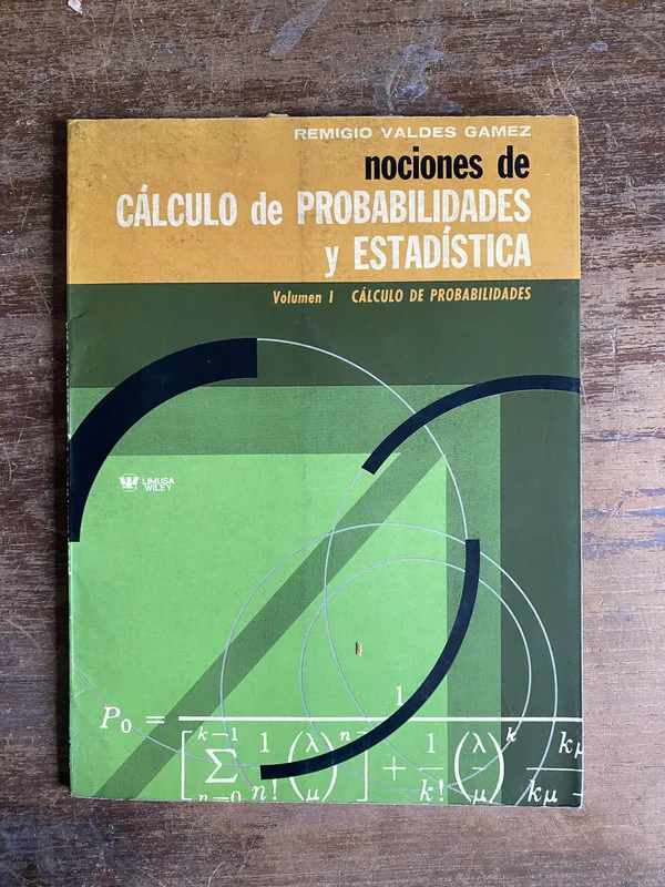 Nociones de Calculo de Probabilidades y - Valdes Gamez (4q5