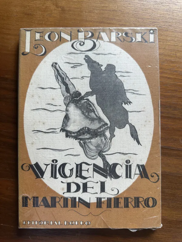 Vigencia del Martin Fierro - Barski Leon (4u4)