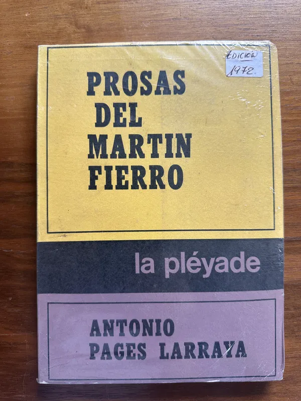 Prosas del Martin Fierro - Pages Larraya Antonio (4u4)