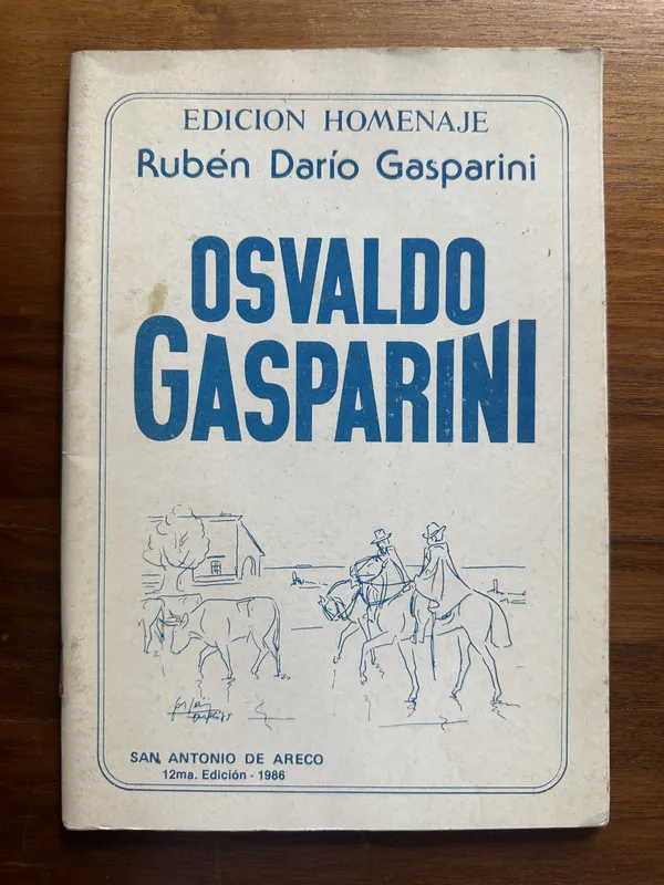 Osvaldo Gasparini - Gasparini Ruben Dario (4u4)