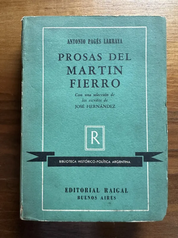 Prosas del Martin Fierro - Pages Larraya Antonio (4u4)