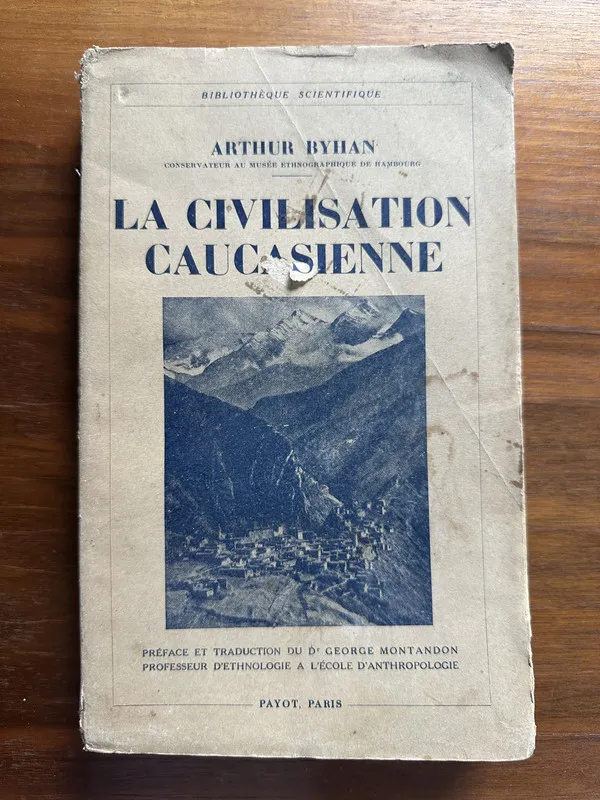 La Civilisation Caucasienne - Byhan Arthur (4u4)