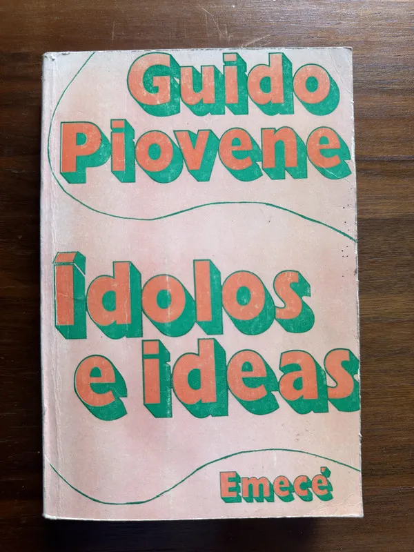 Tapa de idolos e ideas - Piovene Guido (4u4)
