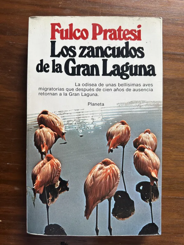 Los zancudos de la Gran Laguna - Pratesi Fulco (4u4)