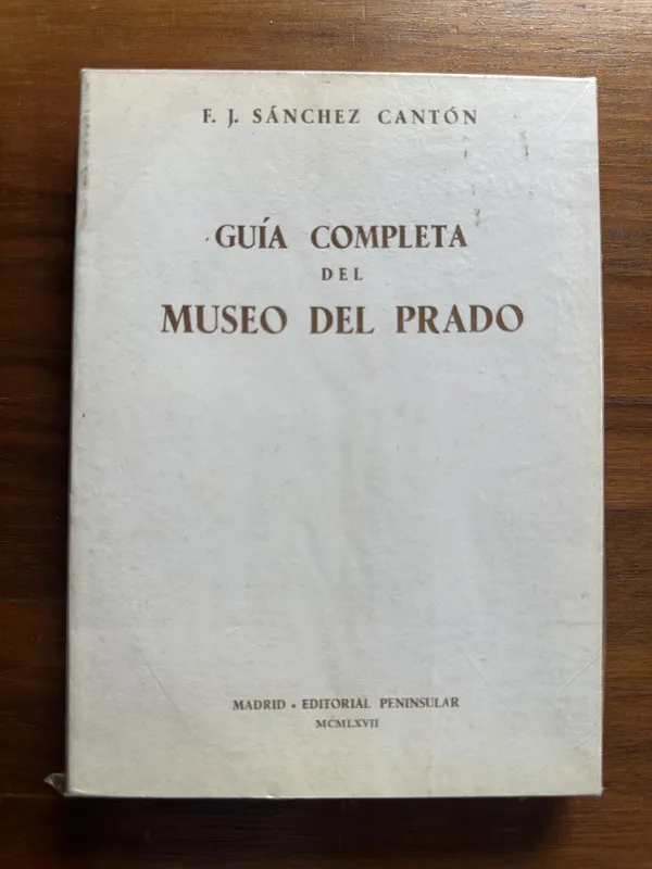 Tapa de Guia Completa del Museo del Prado - Sanchez Canton (4u4)