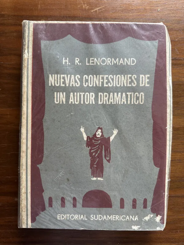 Nuevas confesiones de un autor dramatico - Lenormand (4u5)