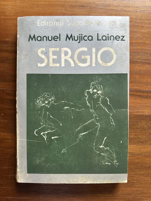 Sergio - Mujica Lainez Manuel (4u5)