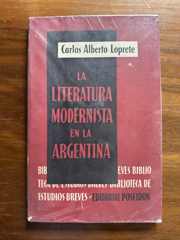 La Literatura Modernista en la Argentina - Loprete (4u5)