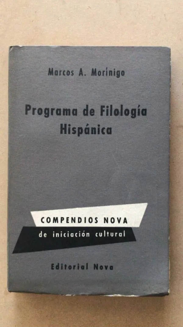 Programa De Filolofia Hispanica - Morinigo, Marcos A. (v2)