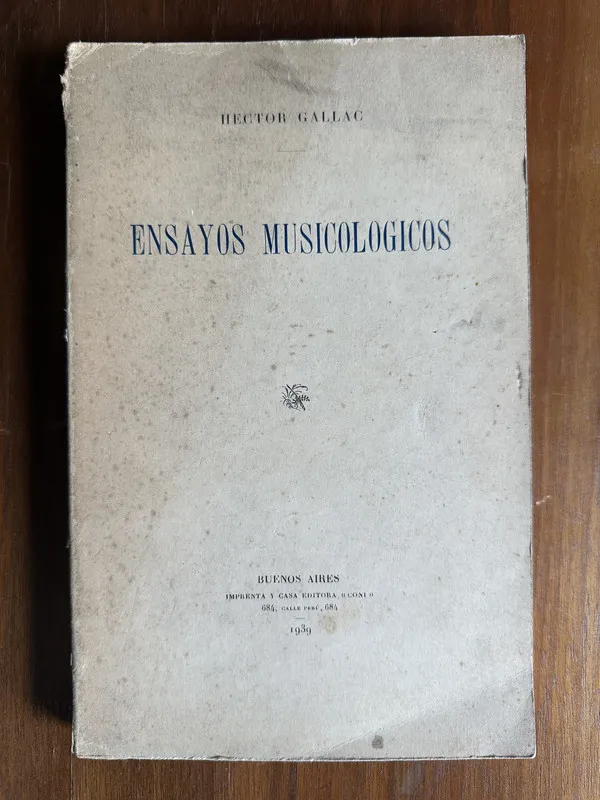 Ensayos Musicologicos - Gallac Hector (4u5)