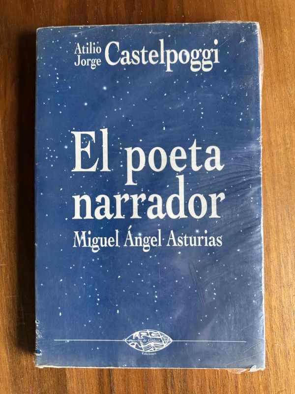 El poeta narrador - Castelpoggi Atilio Jorge (4u5)