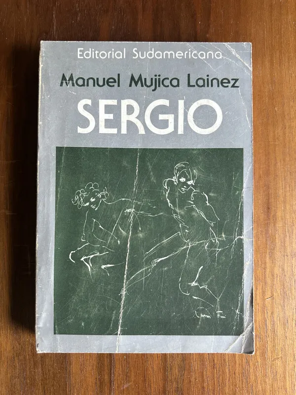 Sergio - Mujica Lainez Manuel (4u5)
