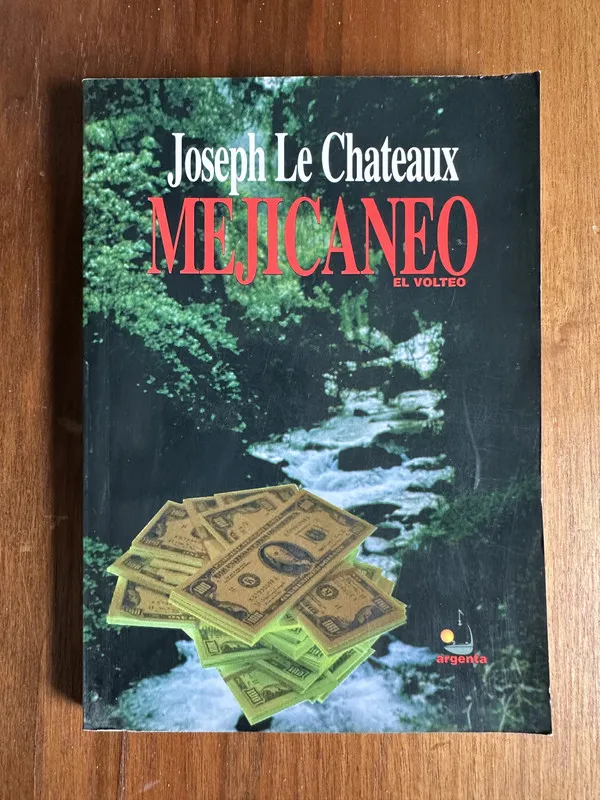 Mejicaneo - Le Chateaux Joseph (4u5)