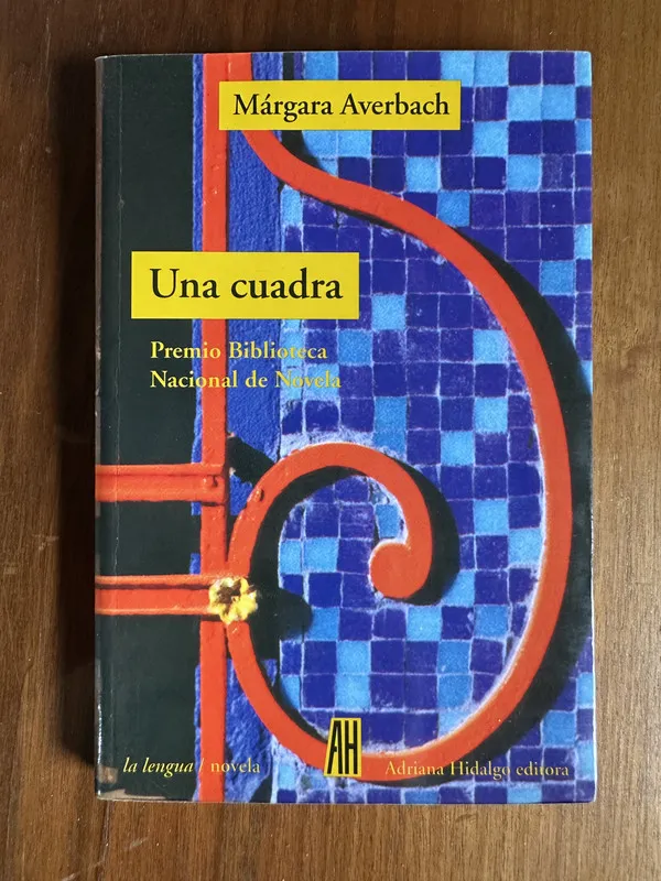 Tapa de Una cuadra - Averbach Margara (4u5)