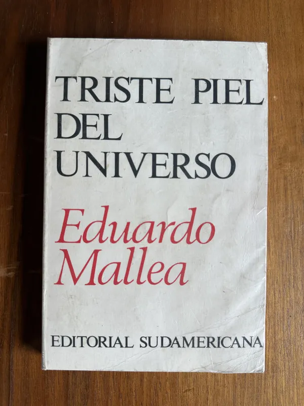 Tapa de Triste piel del universo - Mallea Eduardo (4u5)