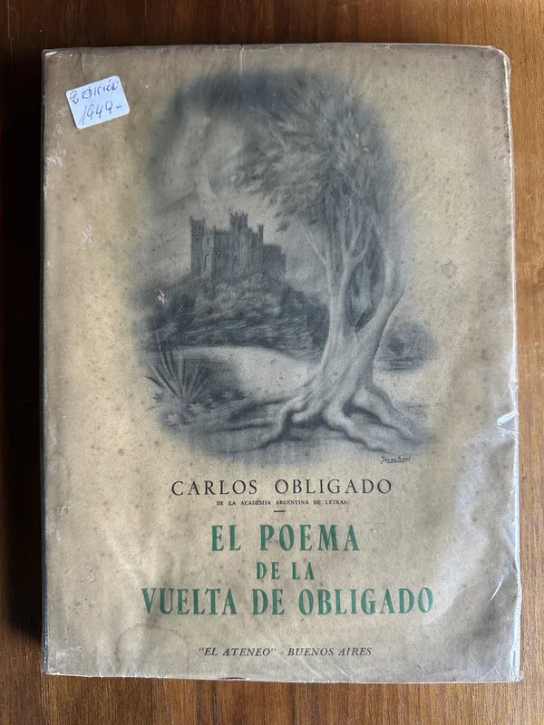 El Poema de la Vuelta de Obligado - Obligado Carlos (4u6)