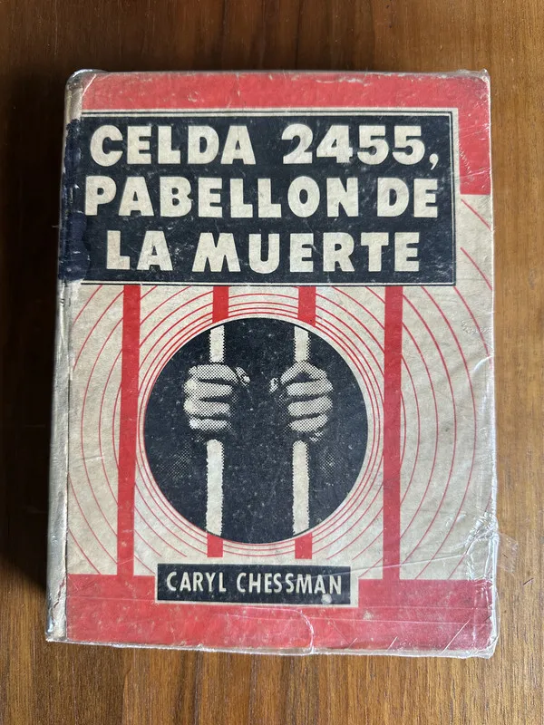 Tapa de Celda 2455 Pabellon de la Muerte - Chessman Caryl (4u6)