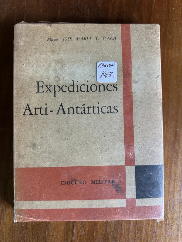 Expediciones Arti-Antarticas - Vaca Jose Maria T. (4v7)