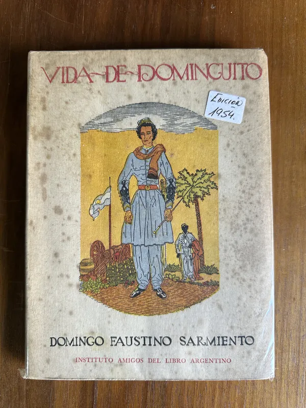 Vida de Dominguito - Sarmiento Domingo Faustino (4v7)
