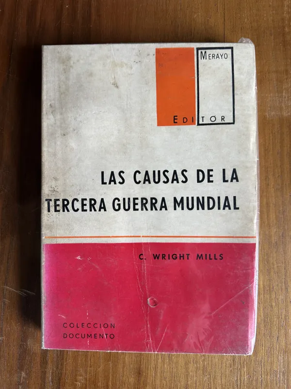 Tapa de Las causas de la Tercera Guerra Mundial - Mills (4u7)