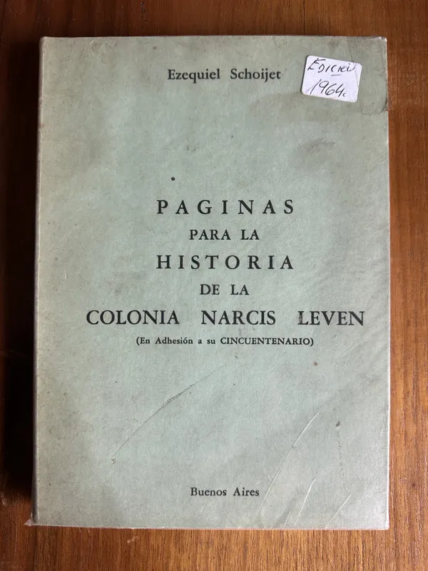 Paginas para la Historia de la Colonia - Schoijet (4u7)