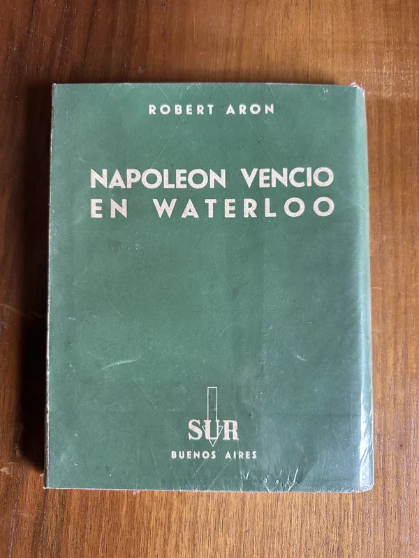 Napoleon Vencio en Waterloo - Aron Robert (4u7)