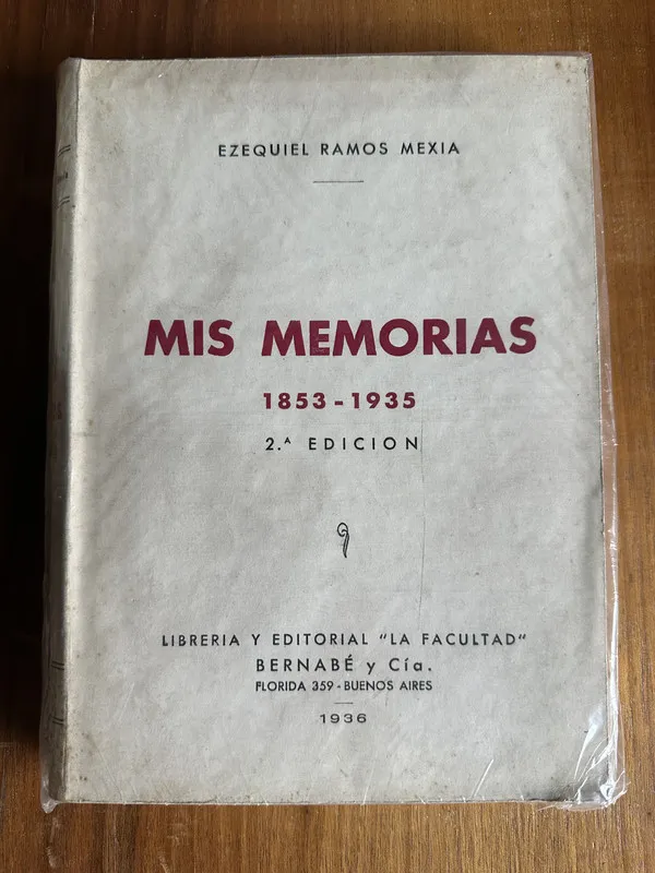 Tapa de Mis memorias - Ramos Mexia Ezequiel (4u7)