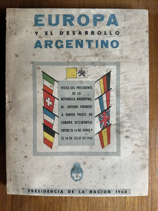 Europa y el Desarrollo Argentino - (4u7)