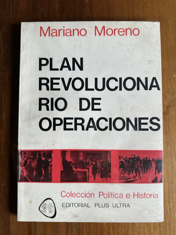 Plan Revolucionario de Operaciones - Moreno Mariano (4v1)