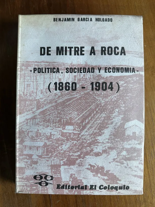 De Mitre a Roca - Garcia Holgado Benjamin (4v1)