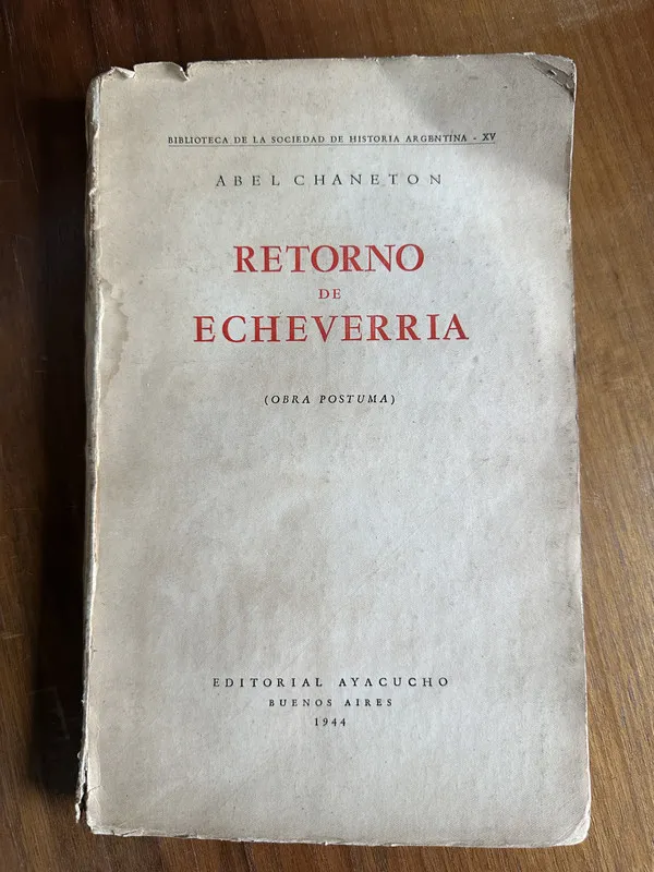 Retorno de Echeverria - Chaneton Abel (4v1)