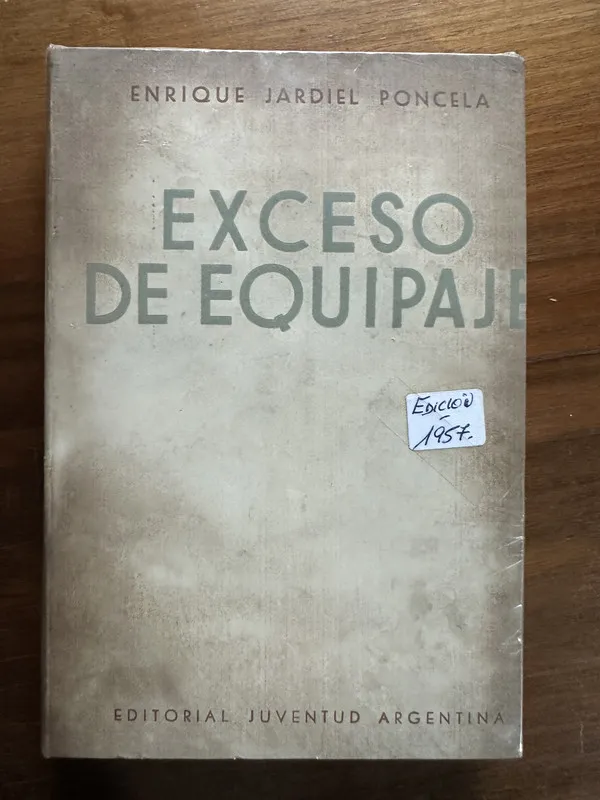 Exceso de equipaje - Jardiel Poncela Enrique (4v1)