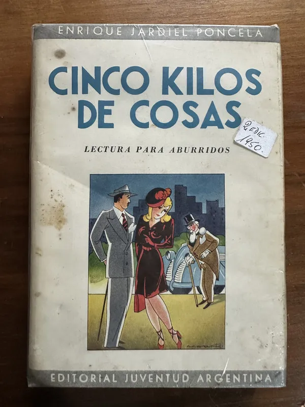 Cinco kilos de cosas - Jardiel Poncela Enrique (4v1)