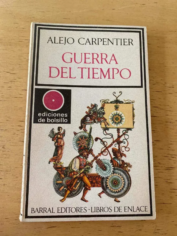 Tapa de Guerra Del Tiempo - Carpentier, Alejo (t5)