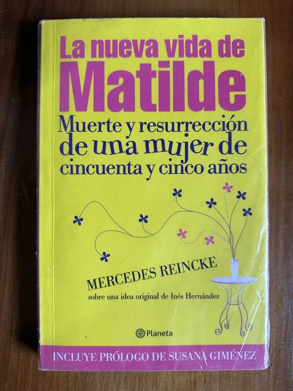 Tapa de La nueva vida de Matilde - Reincke Mercedes (4v2)