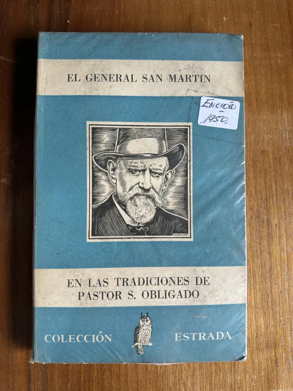 El General San Martin - Obligado Pastor S. (4v2)