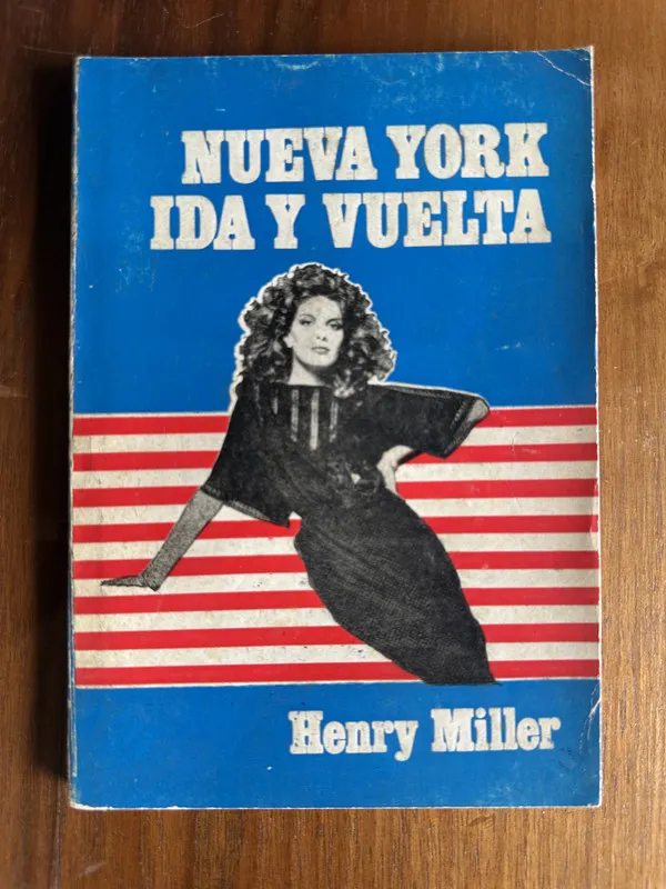 Nueva York ida y vuelta - Miller Henry (4v2)