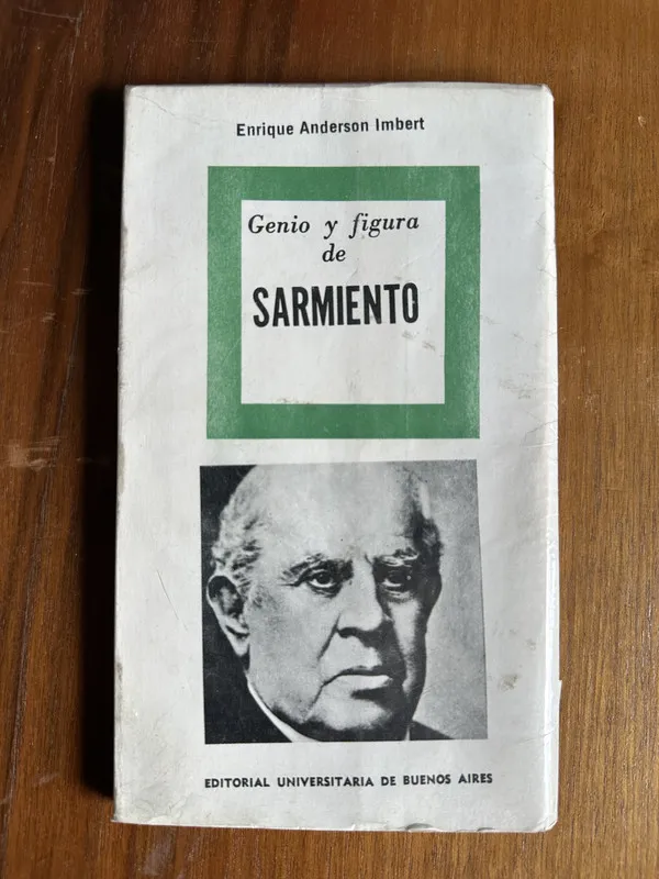 Genio y figura de Sarmiento - Anderson Imbert Enrique (4v2)