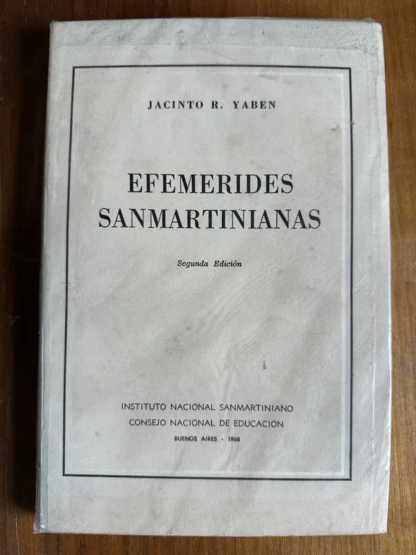 Efemerides Sanmartinianas - Yaben Jacinto R. (4v3)