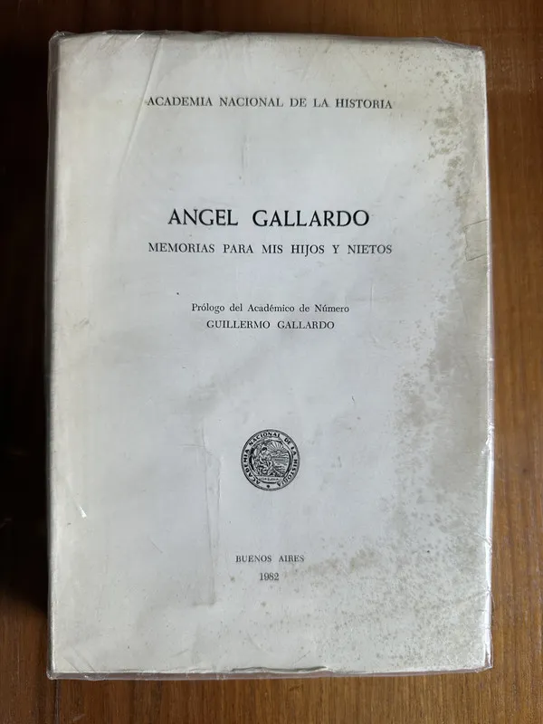 Memorias para mis hijos y nietos - Gallardo Angel (4v3)